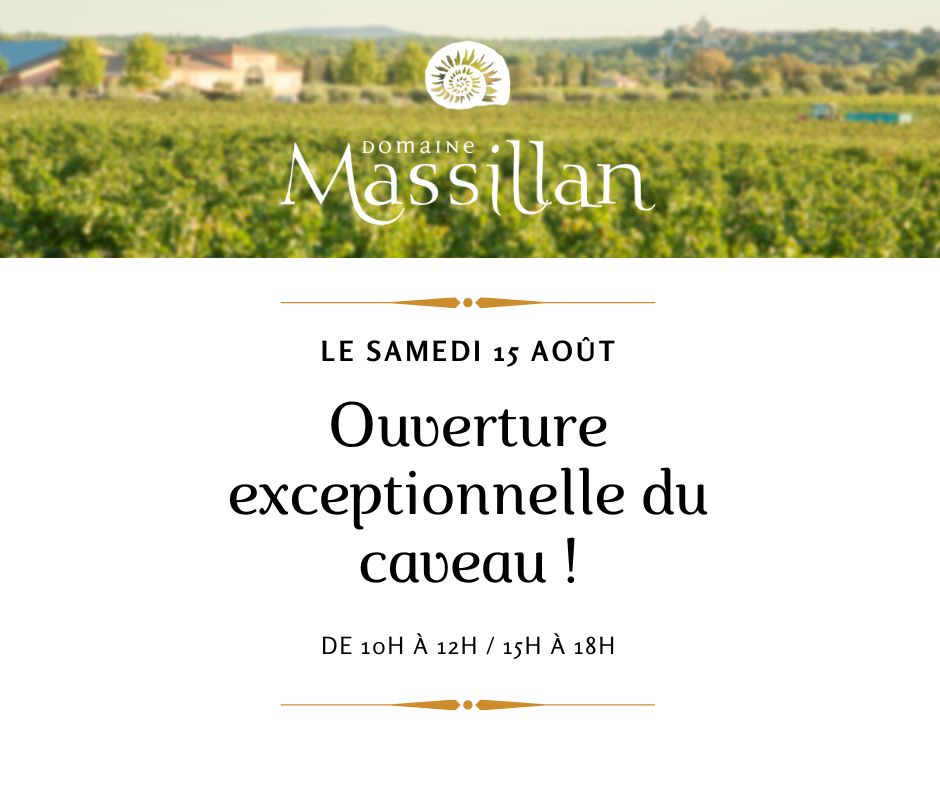 15/08 Ouverture exceptionnelle
